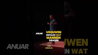 VROUWEN BEPALEN WAT MANNEN DRAGEN vrouwen outfit anuarcomedian [upl. by Larianna]