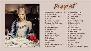 BLACKPINK ROSÉ  FULL ALBUM PLAYLIST 2021 UPDATE [upl. by Radborne]