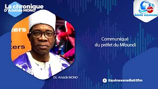 LA CHRONIQUE ARISTIDE MONO DU 17 07 2024  EQUINOXE TV [upl. by Idnem]