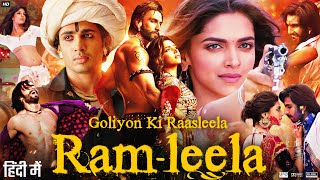 Ram Leela Full Movie  Ranveer Singh  Deepika Padukone  Abhimanyu Singh  Richa C  Review amp Facts [upl. by Anirb]