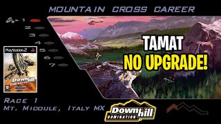 TAMAT  DOWNHILL DOMINATION PS2 MOUNTAIN CROSS CAREER [upl. by Leon]