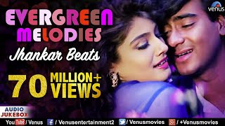 Evergreen Melodies  Jhankar Beats  90S Romantic Love Songs  JUKEBOX  Hindi Songs  Melodies [upl. by Vaios]