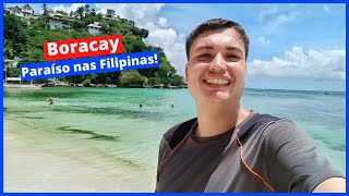 Visitando a paradisíaca ilha de Boracay nas Filipinas [upl. by Ecirb]