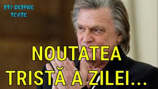 NOUTATEA TRISTĂ A ZILEI Probleme de sănătate pentru Florin Piersic [upl. by Yoo]