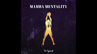 Mamba Mentality  song  The Hyphenate [upl. by Jobey]