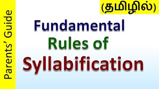 SYLLABLE DIVISION in TAMIL Fundamental Rules of Syllabification syllable Parents Guide [upl. by Lesirg]