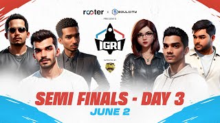 IGRI  Indian GTAV Rumble Invitational  Semi Finals Day 3  Ft soulregaltos9810 KaztroGAMINGYT [upl. by Hannej375]