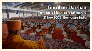 Parshad Diksha Guruhari Darshan 21 Nov 2023 Bochasan India [upl. by Eigla]