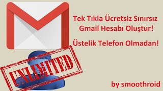 Bedava Sınırsız Gmail Hesabı Açmak  Free Unlimited Gmail Accounts [upl. by Cimbura]