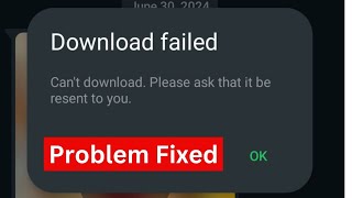 How to Fix WhatsApp Couldnt Download Video  Download Failed WhatsApp Voice Message [upl. by Jeritah]