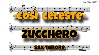 Zucchero  Così celeste  sax tenore [upl. by Dlareg]