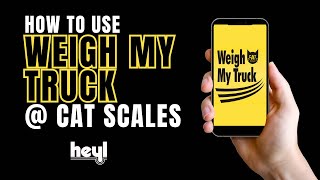 How To Use The Weigh My Truck App at CAT Scales [upl. by Warfield426]