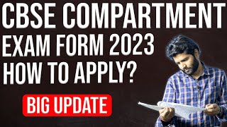 CBSE Compartment amp Improvement Form 2023  CBSE Private Form Compart Improv  Complete Details [upl. by Yar]