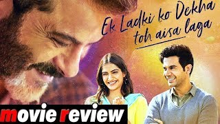 EK LADKI KO DEKHA TOH AISA LAGA  MOVIE REVIEW  SONAM KAPOOR ANIL KAPOOR [upl. by Gelasias]