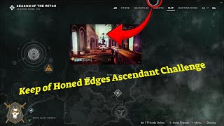 Keep of Honed Edges Ascendant Challenge Harbingers Seclude 51424 ascendantchallenge gaming [upl. by Acined]