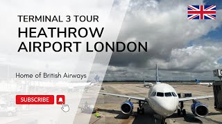 Heathrow Airport Terminal3 Tour  Heathrow International Airport  Britains Busiest Airport [upl. by Anifad]