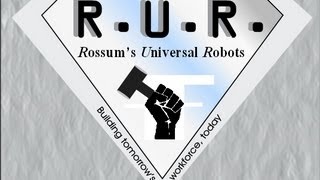 RUR Rossums Universal Robots [upl. by Alletneuq695]