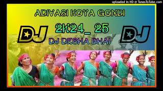 2k25AdiwasiKoyaGondiSantaliDj Song😇😇😇Dj Desha Bhai Jhili Guda✌✌✌✌✌ [upl. by Emmye]