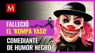 Muere Kompa Yaso famoso comediante tras estar en coma inducido [upl. by Eireva]