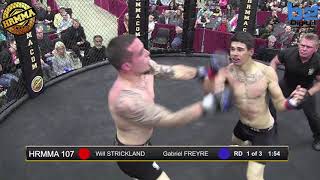 HRMMA 107 Fight 3 Gabriel Freyre vs Will Strickland 165 Ammy [upl. by Arissa324]