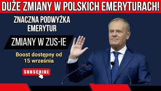 Emeryci Uwaga na duże zmiany w emeryturach zatwierdzone przez ZUS od 15 września Podwyżka wypłat [upl. by Ivek]