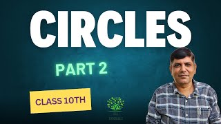 Circles FULL CHAPTER  Class 10th Mathematics  Chapter 10  Part 2 [upl. by Anela]