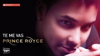 PRINCE ROYCE  Te Me Vas Official Web Clip [upl. by Esirahc198]