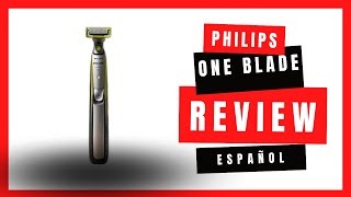 Review Philips OneBlade  2023  en ESPAÑOL [upl. by Kire]