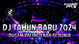 DJ TAHUN BARU 2024  Dugem Paling Enak Sedunia  REMIX FUNKOT FULL BASS TERBARU [upl. by Sida]