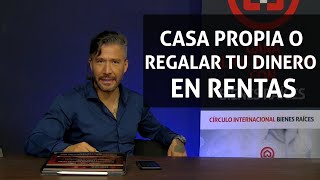 Pagar Renta o Comprar Casa 2022 [upl. by Yznel]