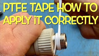 How to apply PTFE tape correctly [upl. by Leonteen]