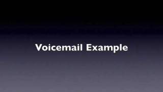 Voicemail Example [upl. by Geer]