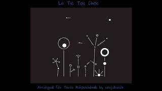 Le Tic Toc Choc Baroque [upl. by Schalles392]