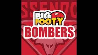 BigFooty Bombercast  GF  Release The Dodoro [upl. by Airtap]