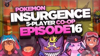 Pokémon Insurgence 5Player Randomized Nuzlocke  Ep 16 quotNORA IS RUDEquot [upl. by Izmar]