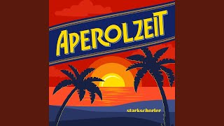 Aperolzeit [upl. by Bayless]