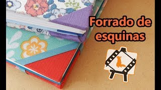 Forrado de esquina para cuadernos  Tutorial [upl. by Adnalor]