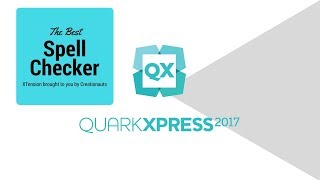 QuarkXPress  Improve Spell Check [upl. by Atiuqihs]