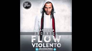 Flow Violento  Arcángel La Formula Pina Records [upl. by Atteuqram]