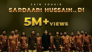 Sardaari Hussain AS Di  Zain Zohaib  Wiladat e Imam Hussain AS [upl. by Strage513]