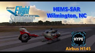 HEMS  SAR mission in Wilmington NC in the HPG H145 helicopter using the Action Pack for MSFS [upl. by Allissa]