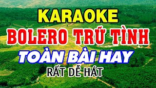 KARAOKE Liên Khúc Karaoke Nhạc Sến  Bolero  Trữ Tình Dễ Hát Nhất  Nhạc Sống Karaoke Hay Nhất [upl. by Mignon]