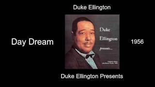 Duke Ellington  Day Dream  Duke Ellington Presents 1956 [upl. by Amerigo]