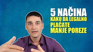 5 načina kako da legalno plaćate manje poreze [upl. by Thema]