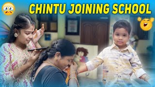 CHINTU JOINING SCHOOL 🥳 FULL FAMILY CRIED 😭 [upl. by Godfree]