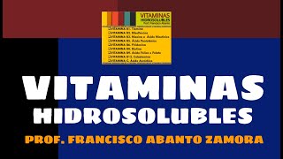 VITAMINAS HIDROSOLUBLES COMPLEJO B VITAMINA C [upl. by Blondy]