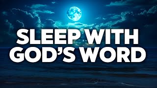 The MOST PEACEFUL Bible Verses For SLEEP EVER [upl. by Ashok385]