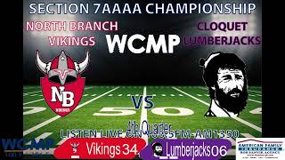 North Branch vs Cloquet Section 7AAAA Football Championship [upl. by Leahcimaj455]