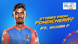 🎙️ Stories from Pondicherry ft Akash P  Pondicherry Premier League [upl. by Baun]