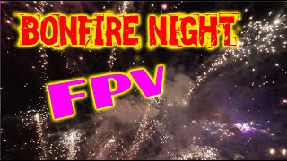 Fire starter Bonfire night Fireworks fpv dji avata horizon hold [upl. by Cave]